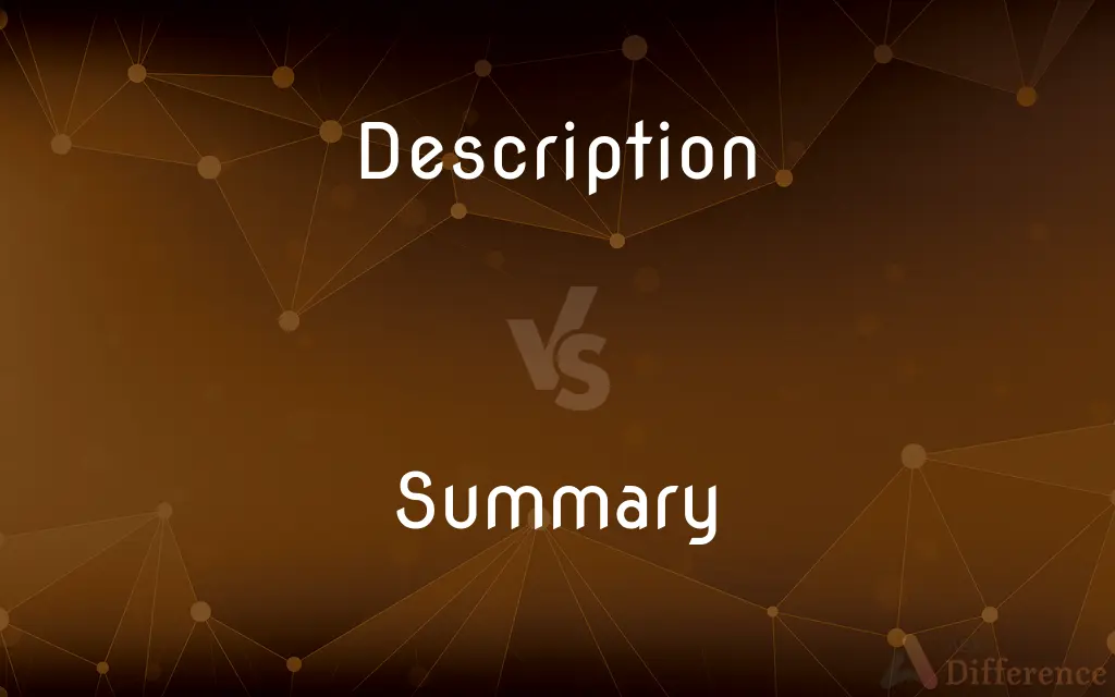 Description vs. Summary — What's the Difference?
