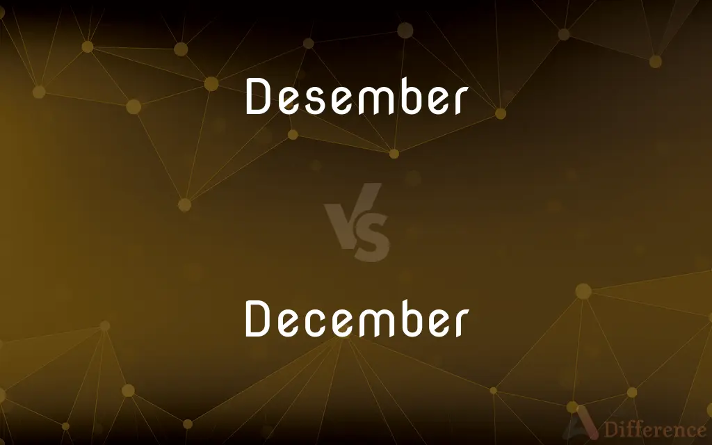 Desember vs. December — Which is Correct Spelling?
