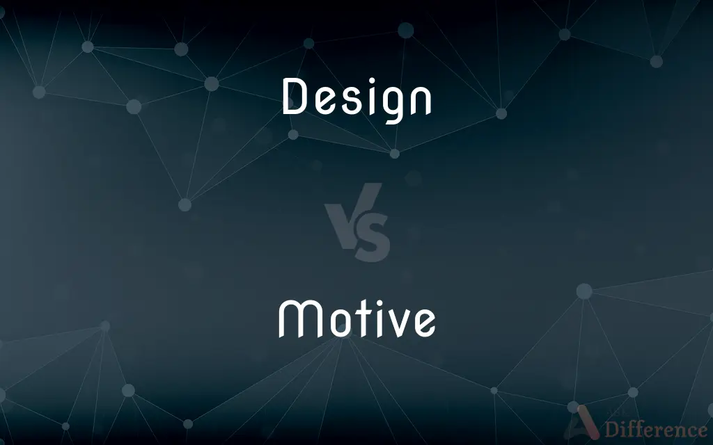 Design vs. Motive — What's the Difference?