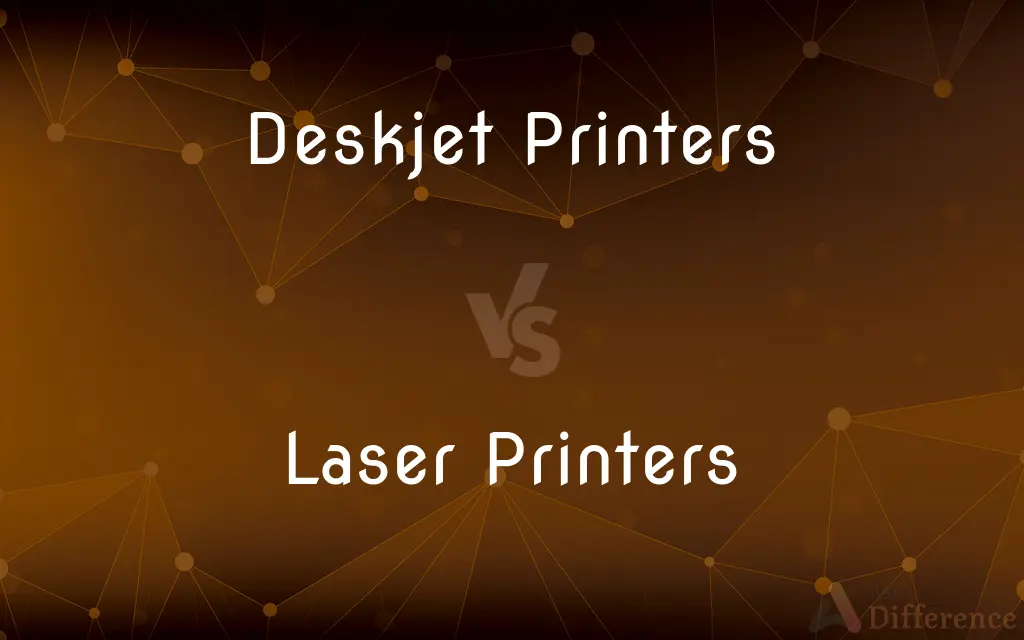 Deskjet Printers vs. Laser Printers — What's the Difference?