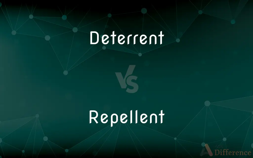 Deterrent vs. Repellent — What's the Difference?