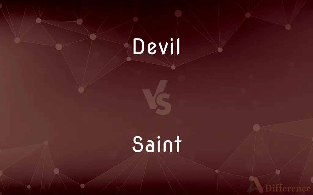 Devil vs. Saint — What's the Difference?