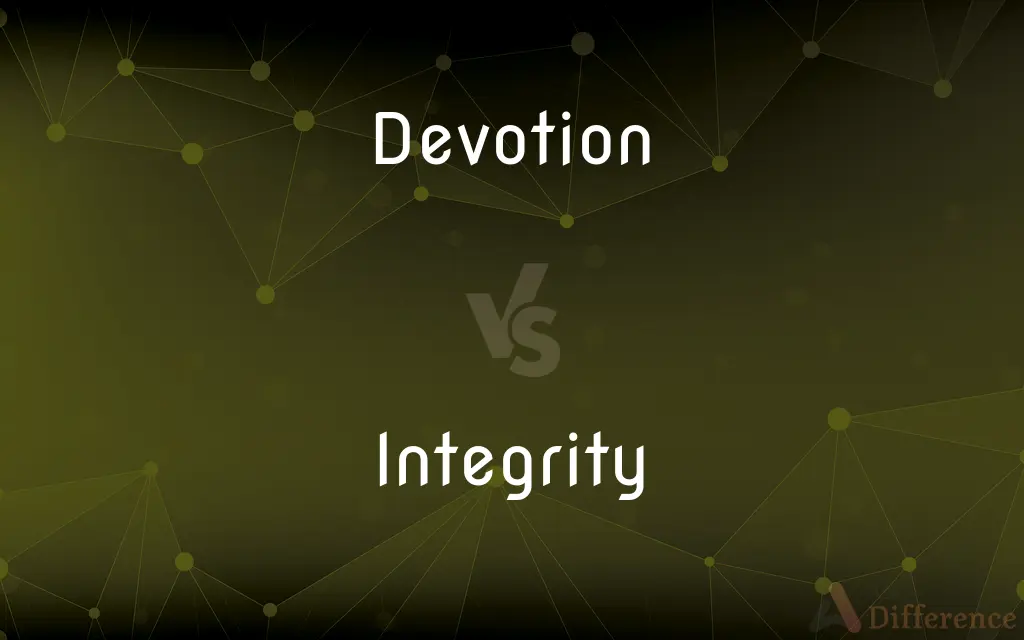Devotion vs. Integrity — What's the Difference?