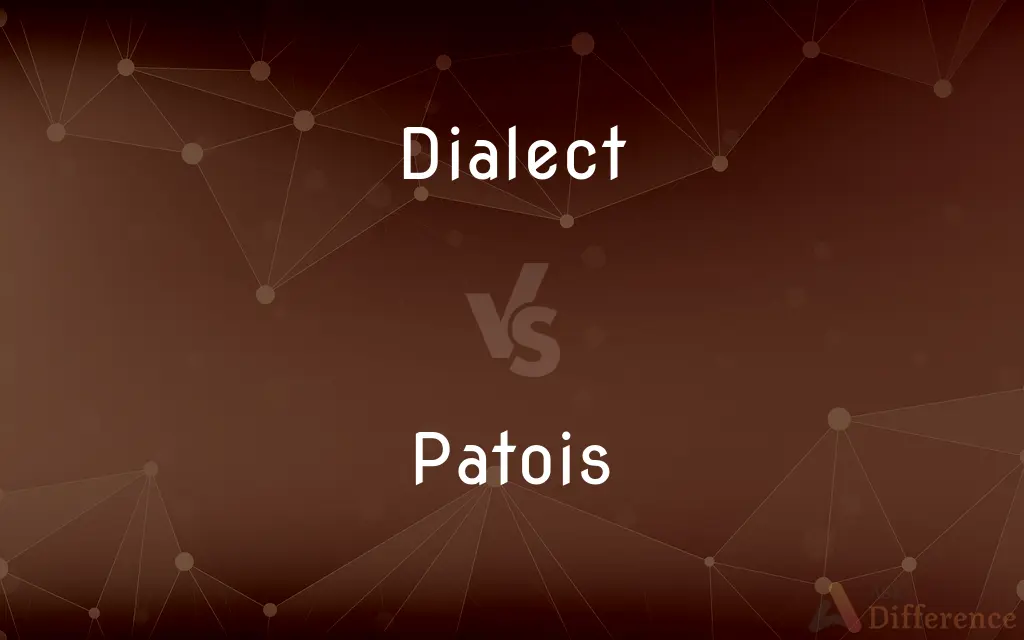 Dialect vs. Patois — What's the Difference?