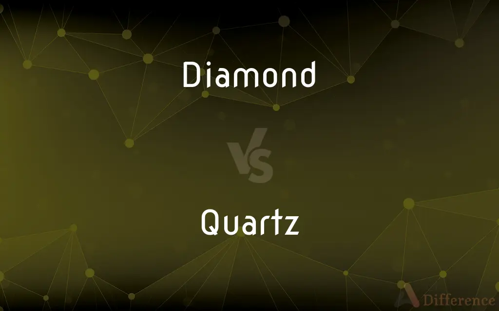Diamond vs. Quartz — What's the Difference?