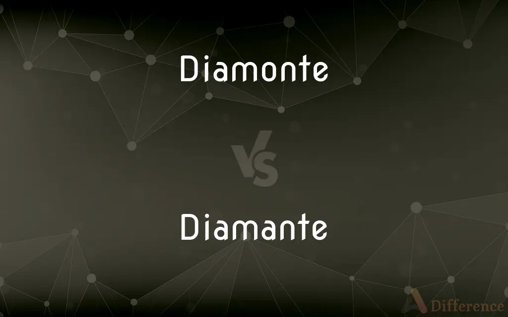 Diamonte vs. Diamante — Which is Correct Spelling?