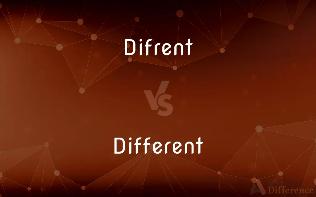 Difrent vs. Different — Which is Correct Spelling?