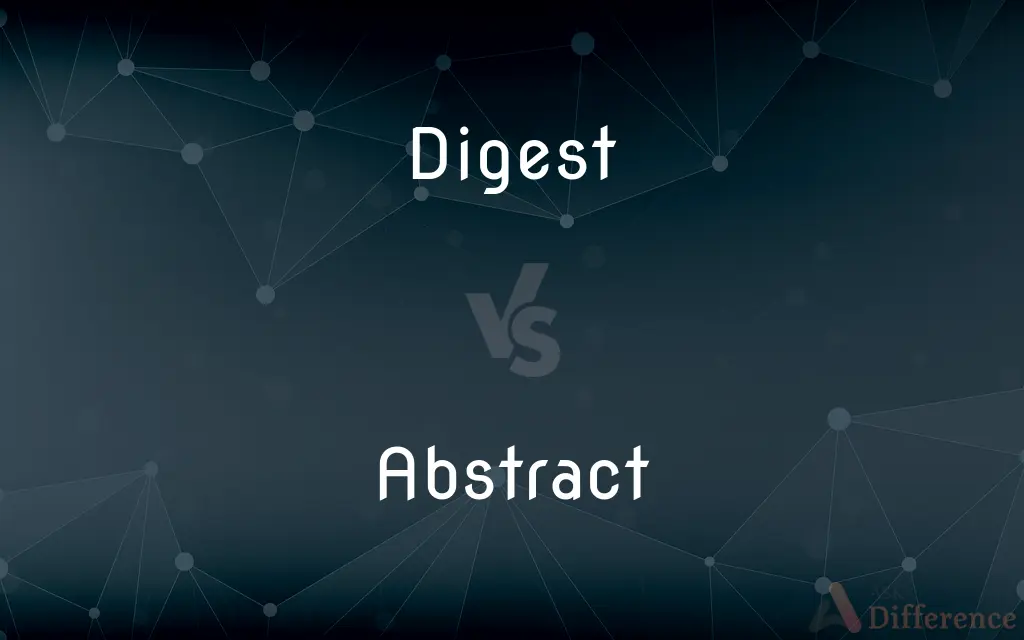 Digest vs. Abstract — What's the Difference?