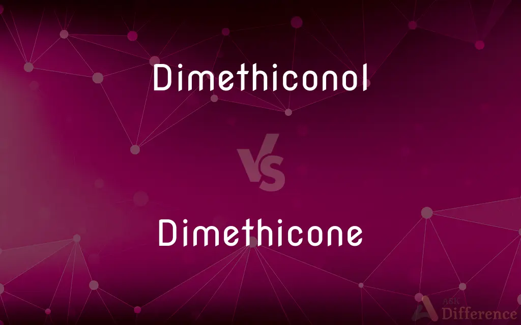 Dimethiconol vs. Dimethicone — What's the Difference?