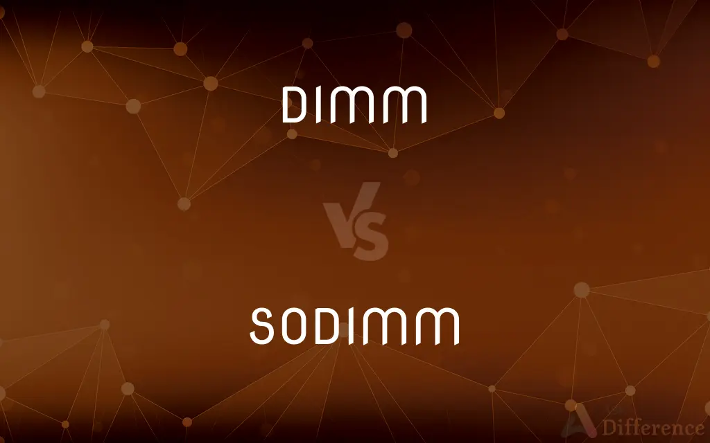 DIMM vs. SODIMM — What's the Difference?