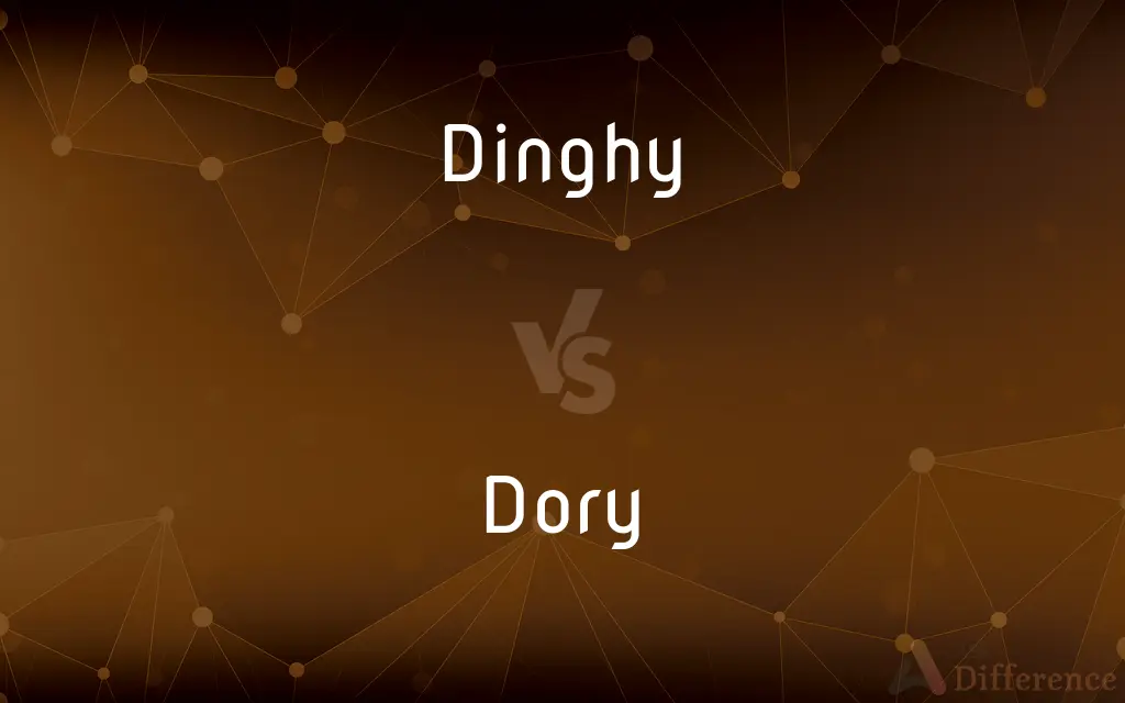 Dinghy vs. Dory — What's the Difference?