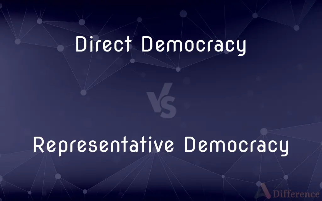 Direct Democracy vs. Representative Democracy — What's the Difference?