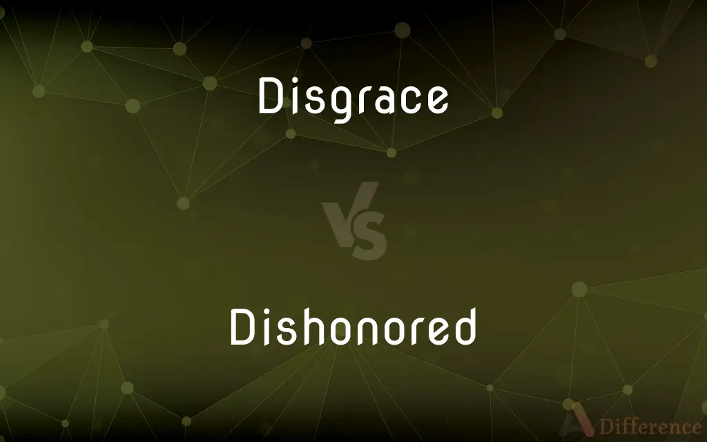 Disgrace vs. Dishonored — What's the Difference?