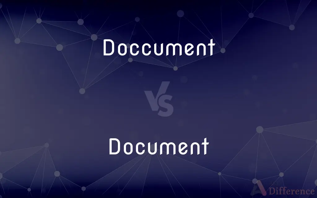 Doccument vs. Document — Which is Correct Spelling?