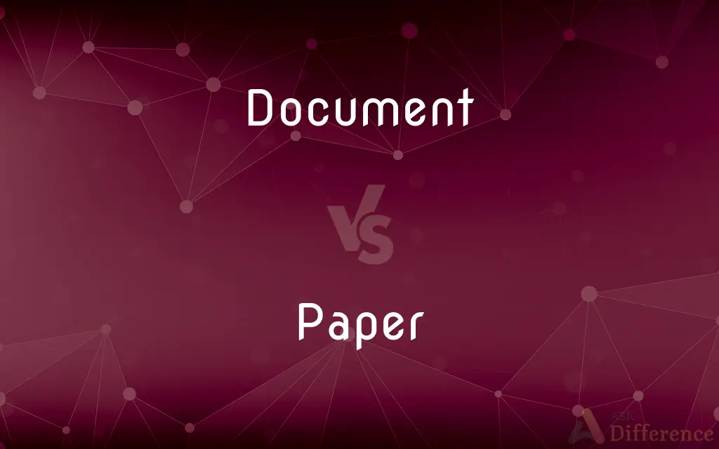 Document vs. Paper — What's the Difference?