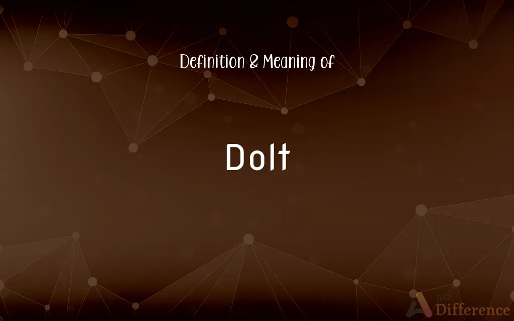 Dolt