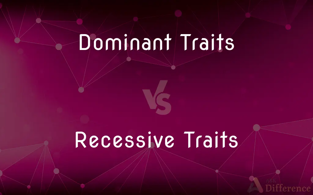 Dominant Traits vs. Recessive Traits — What's the Difference?