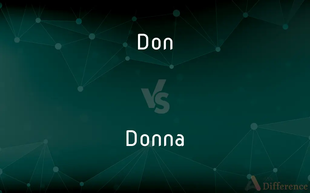 Don vs. Donna — What's the Difference?