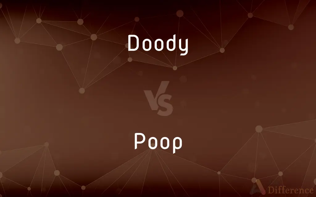 Doody vs. Poop — What's the Difference?