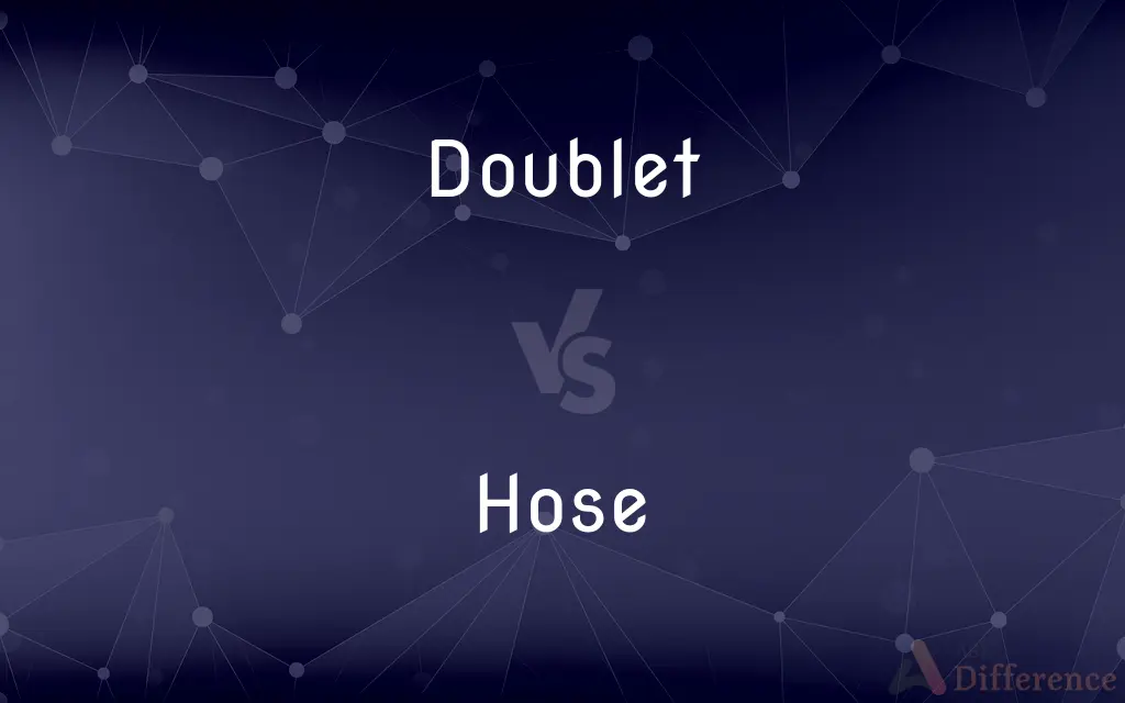 Doublet vs. Hose — What's the Difference?