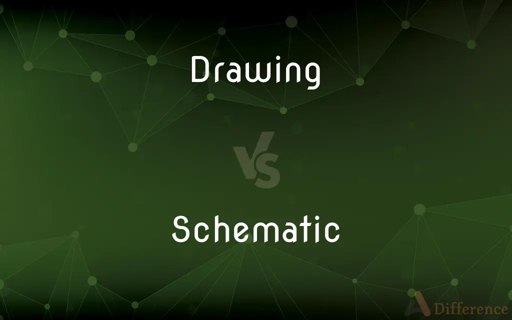 Drawing vs. Schematic — What's the Difference?