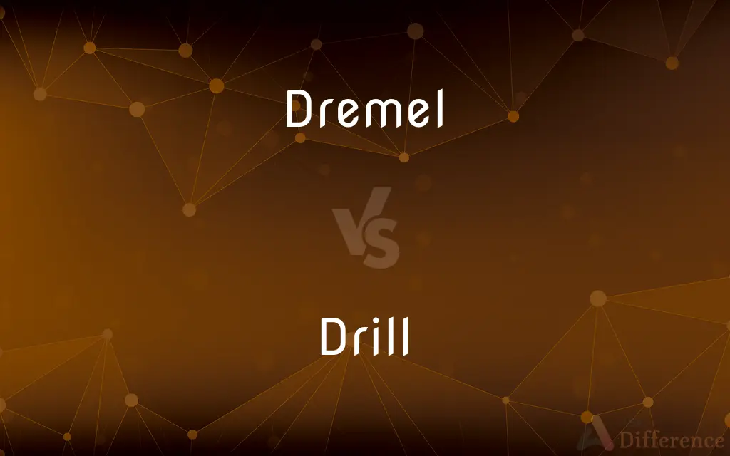 Dremel vs. Drill — What's the Difference?