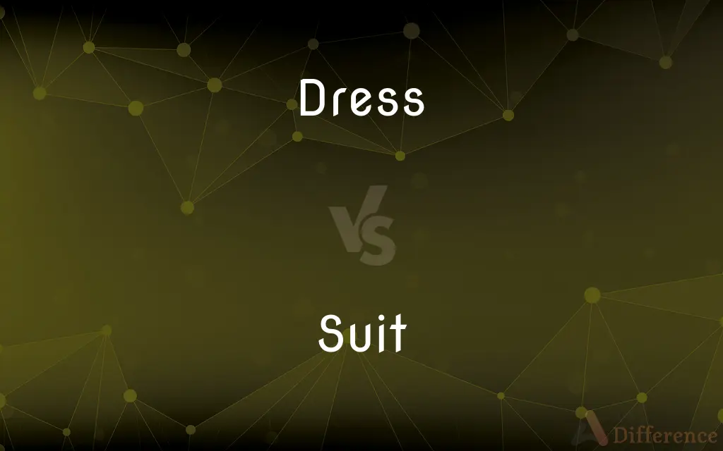 Dress vs. Suit — What's the Difference?