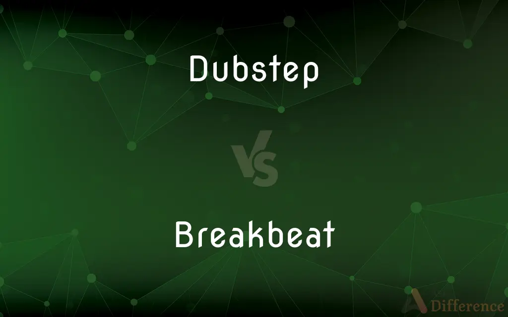 Dubstep vs. Breakbeat — What's the Difference?
