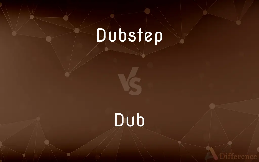 Dubstep vs. Dub — What's the Difference?
