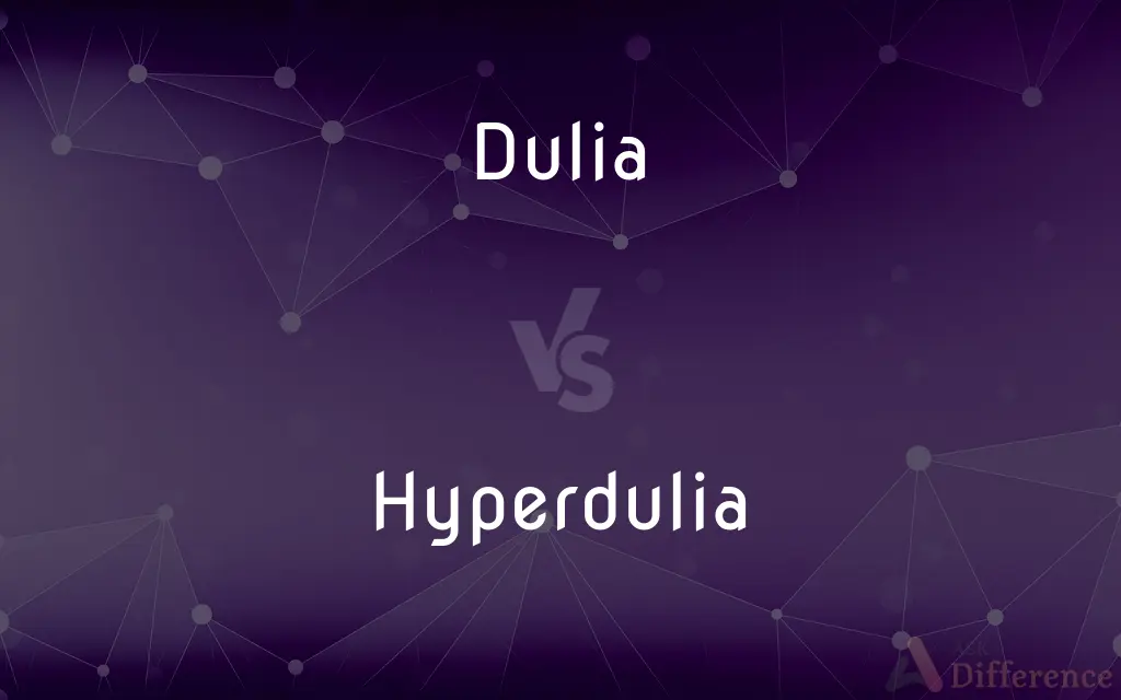 Dulia vs. Hyperdulia — What's the Difference?