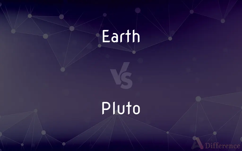 Earth vs. Pluto — What's the Difference?