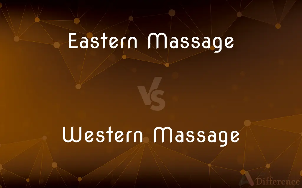 Eastern Massage vs. Western Massage — What's the Difference?