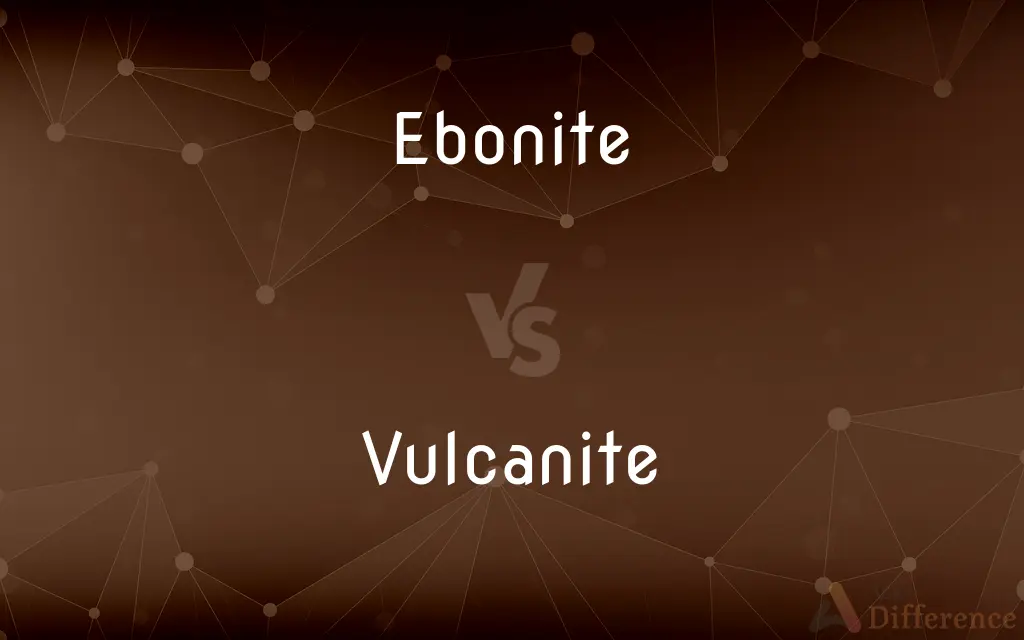 Ebonite vs. Vulcanite — What's the Difference?