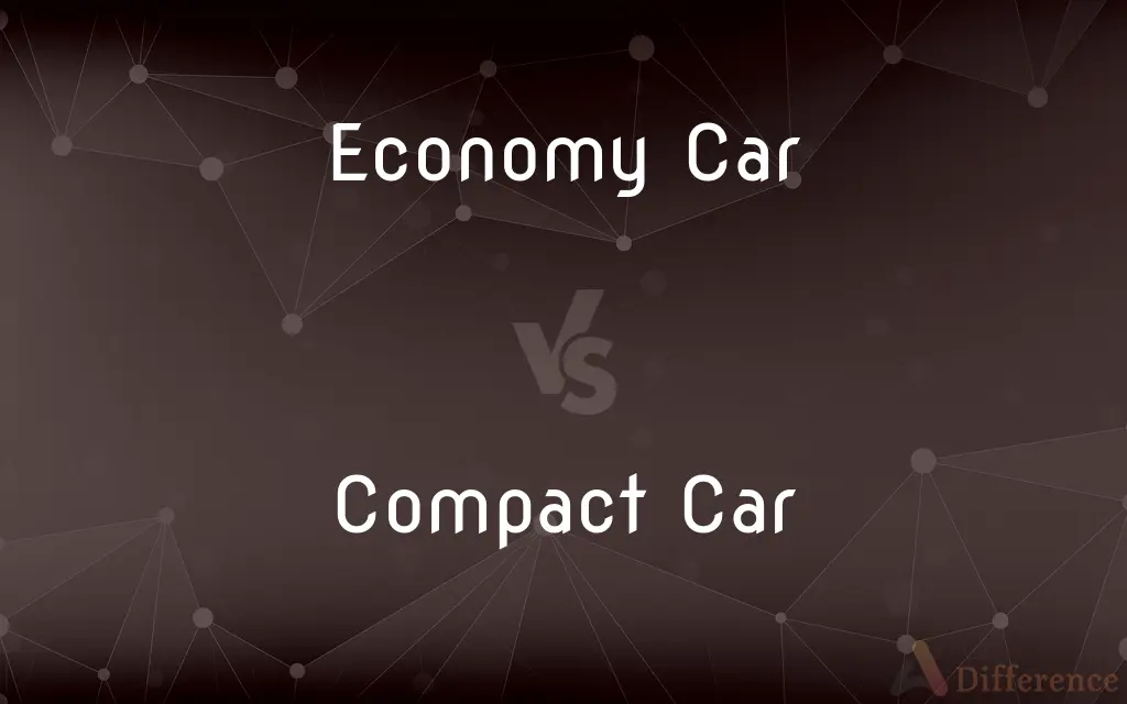 Economy Car vs. Compact Car — What's the Difference?