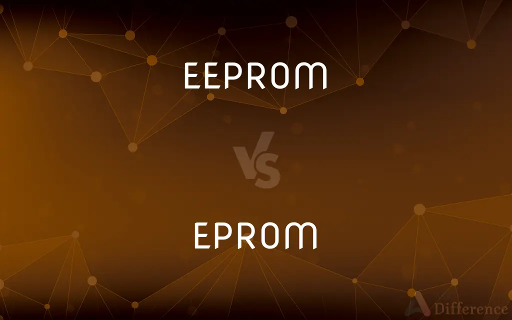 EEPROM vs. EPROM — What's the Difference?