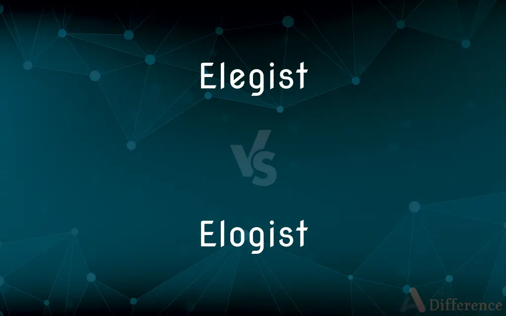 Elegist vs. Elogist — Which is Correct Spelling?