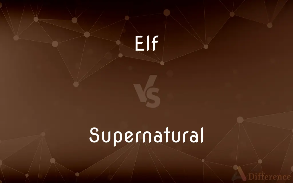 Elf vs. Supernatural — What's the Difference?