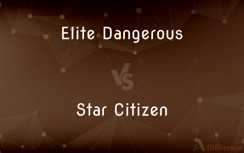 Elite Dangerous vs. Star Citizen — What's the Difference?