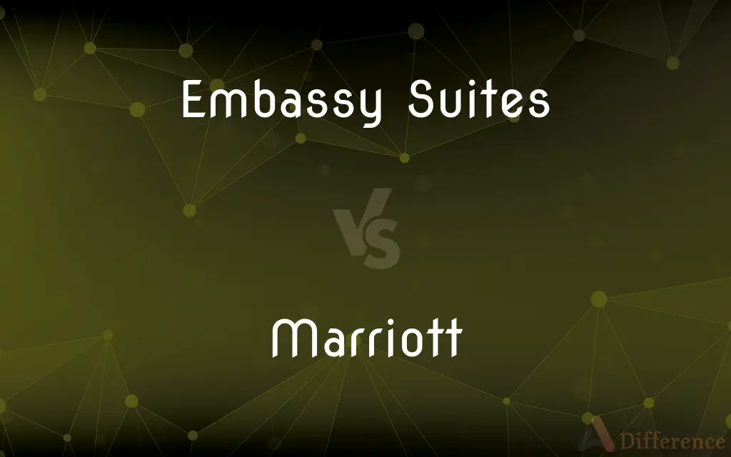 Embassy Suites vs. Marriott — What's the Difference?