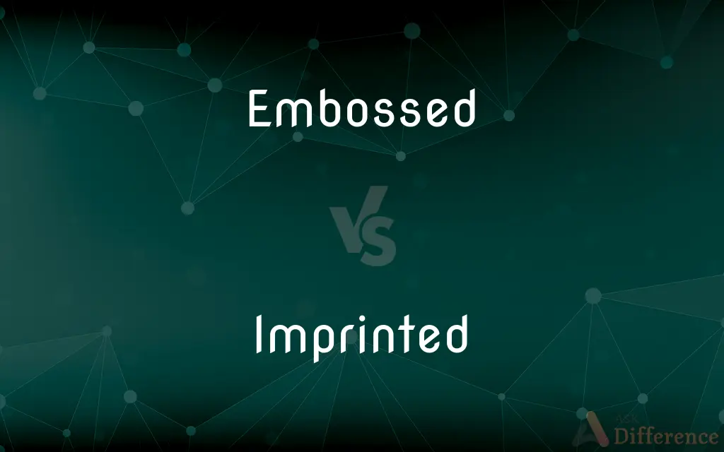 Embossed vs. Imprinted — What's the Difference?