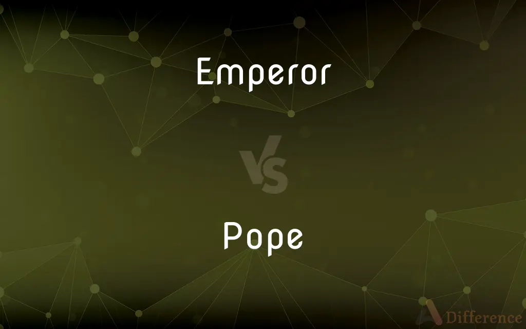 Emperor vs. Pope — What's the Difference?
