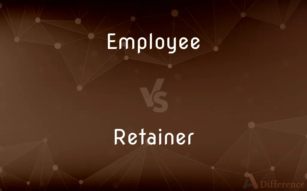 Employee vs. Retainer — What's the Difference?