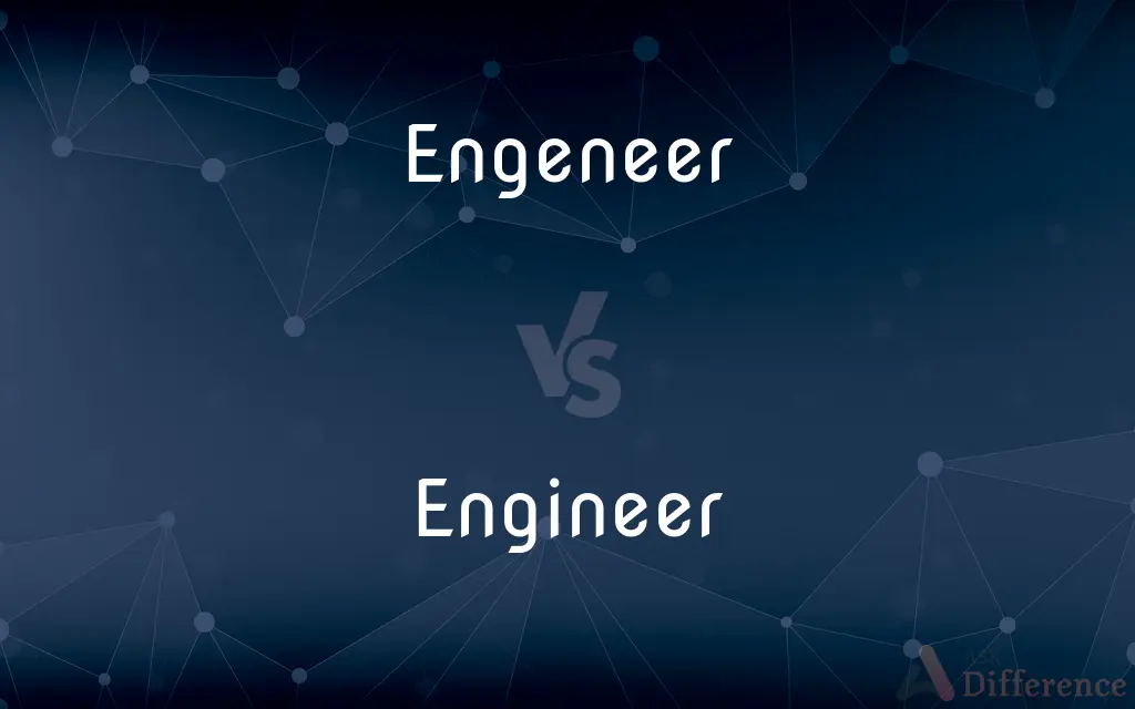 Engeneer vs. Engineer — Which is Correct Spelling?