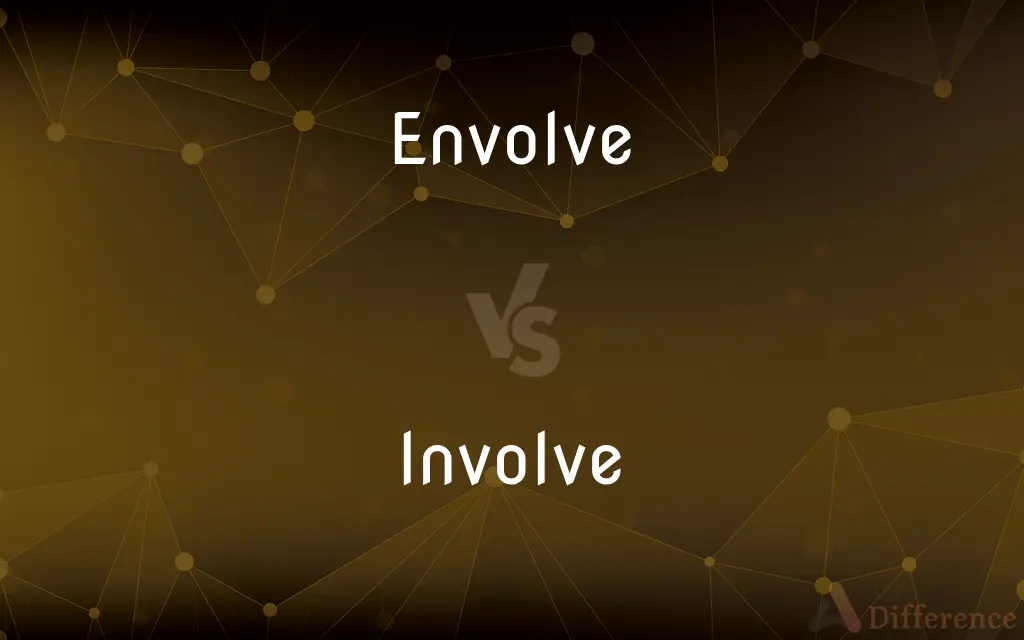 Envolve vs. Involve — Which is Correct Spelling?