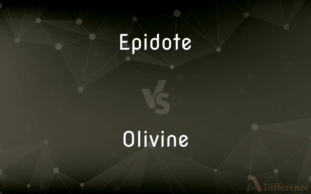 Epidote vs. Olivine — What's the Difference?