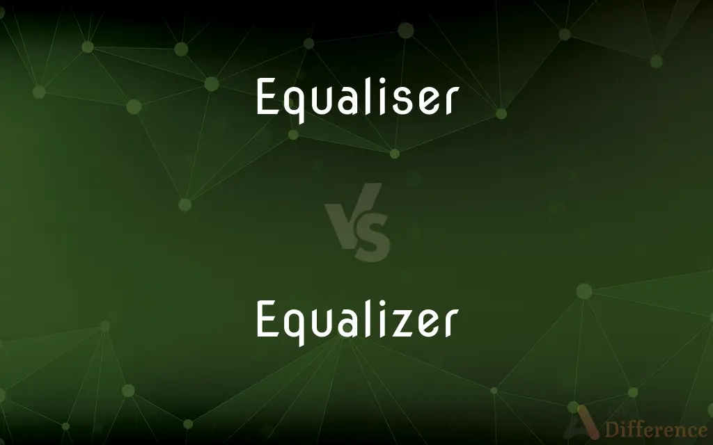Equaliser vs. Equalizer — What's the Difference?