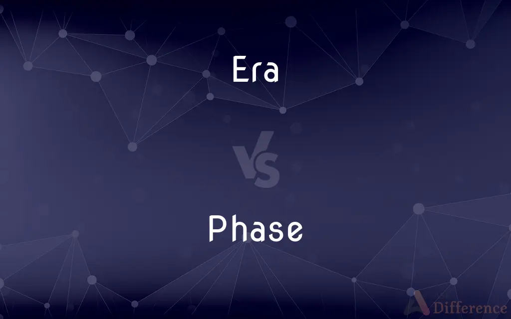 Era vs. Phase — What's the Difference?
