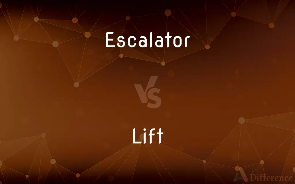 Escalator vs. Lift — What's the Difference?