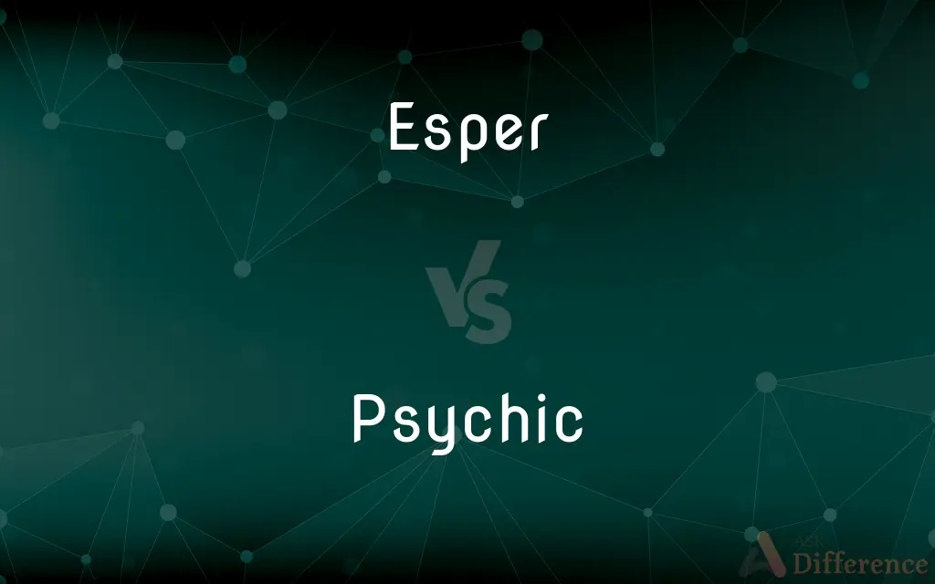 Esper vs. Psychic — What's the Difference?