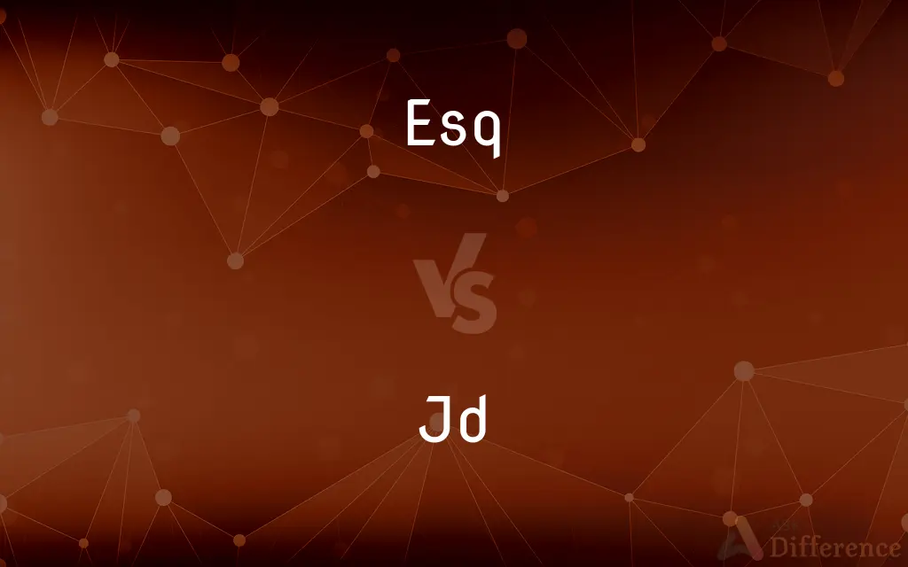 Esq vs. JD — What's the Difference?